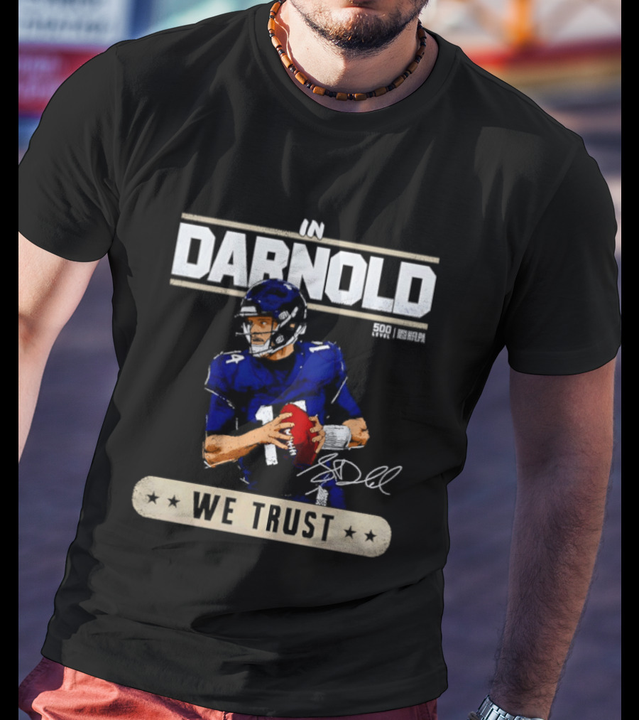 An Darnold Football We Trust T-Shirt