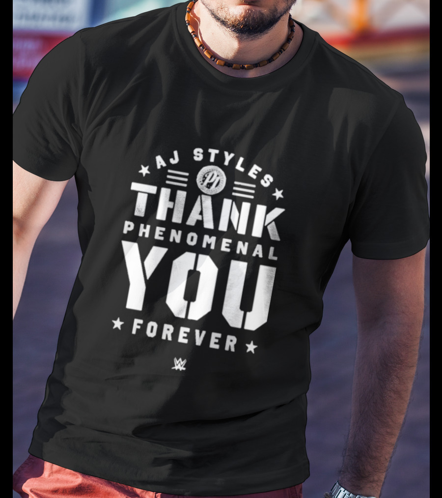 AJ Styles Thank You Phenomenal You Forever WWE T-Shirt