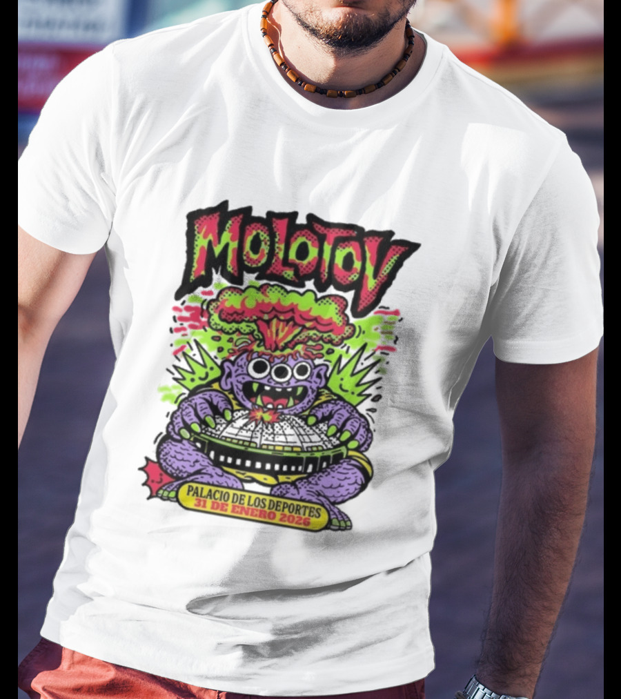 Molotov Palacio De Los Deportes 31 De Enero 2026 Explosive Monster T-Shirt