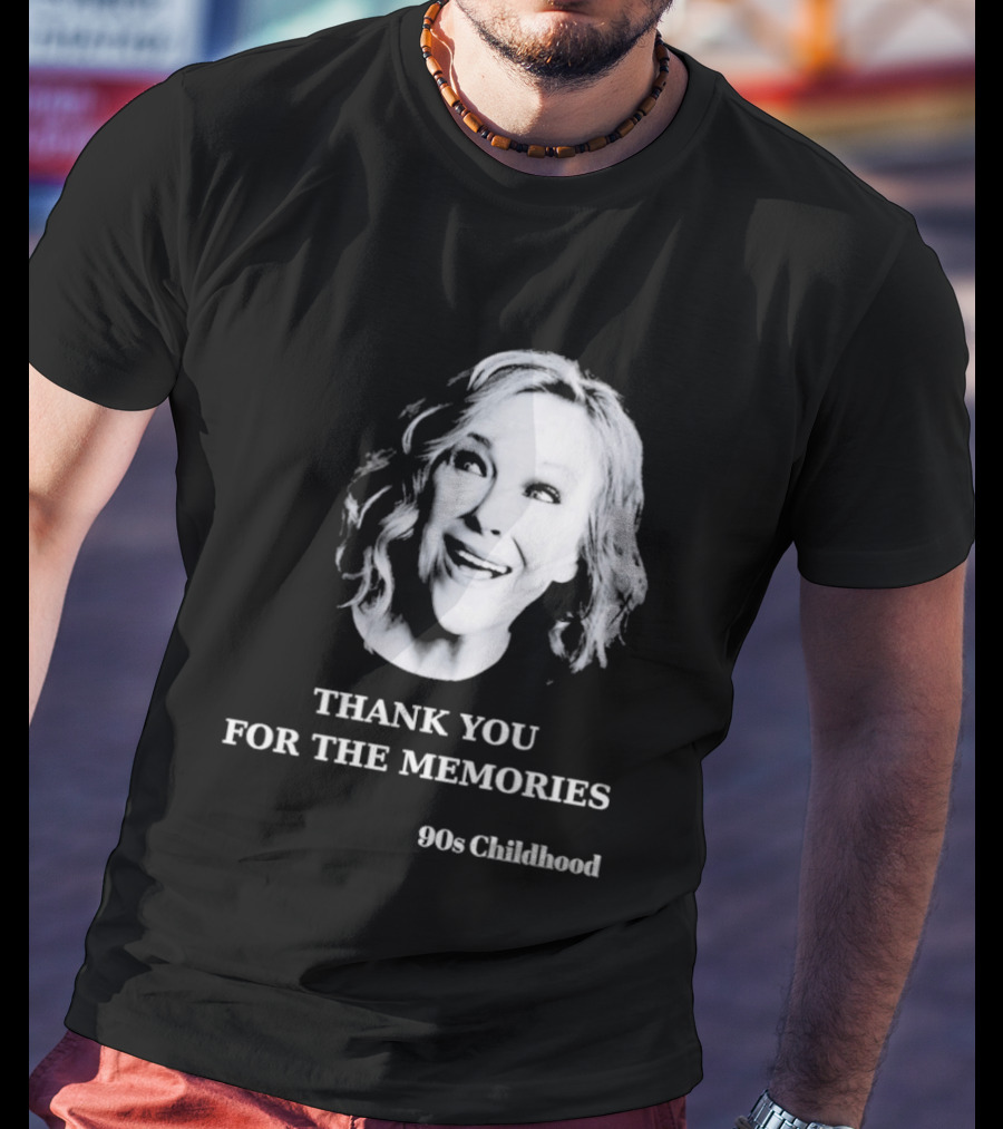 Catherine O'Hara 90s Childhood Thank You For The Memories T-Shirt