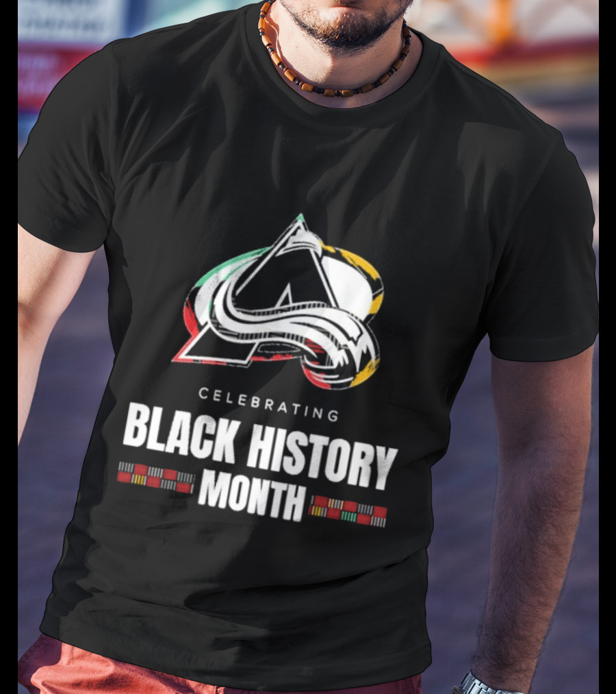 Celebrating Black History Month Colorado Avalanche T-Shirt