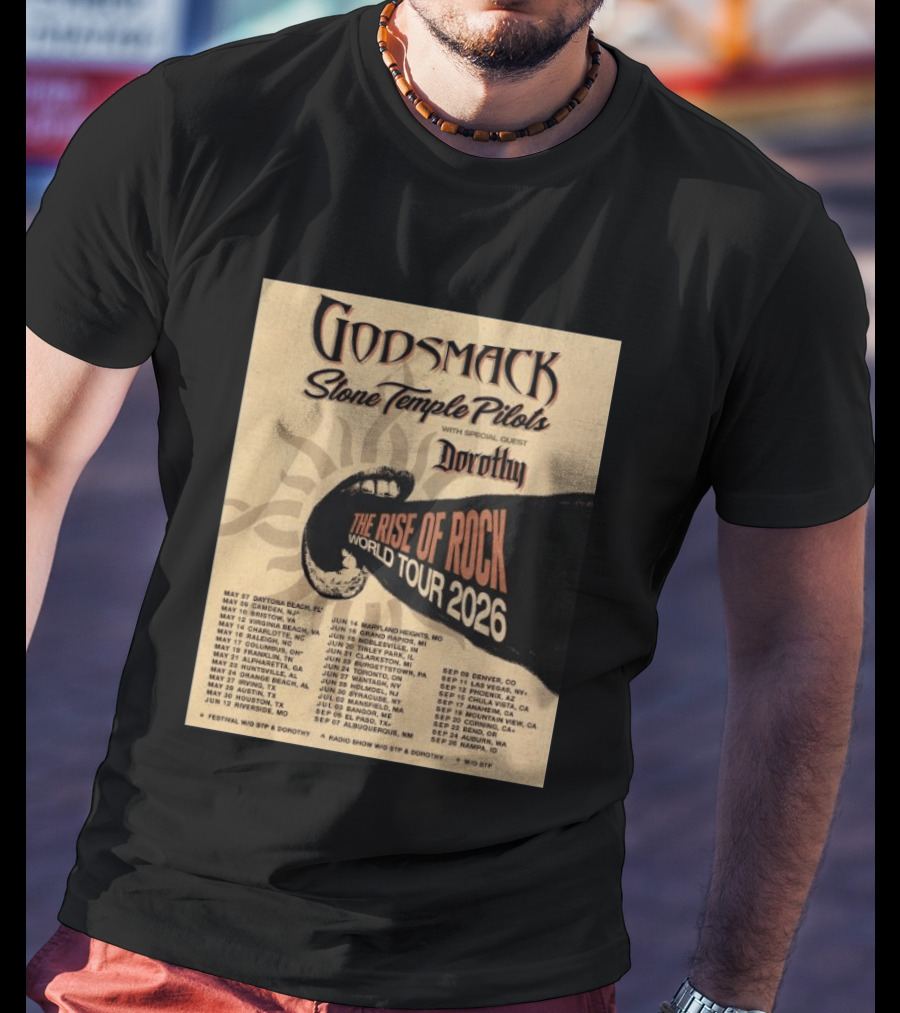 Godsmack Stone Temple Pilots Dorothy The Rise Of Rock World Tour 2026 Schedule T-Shirt