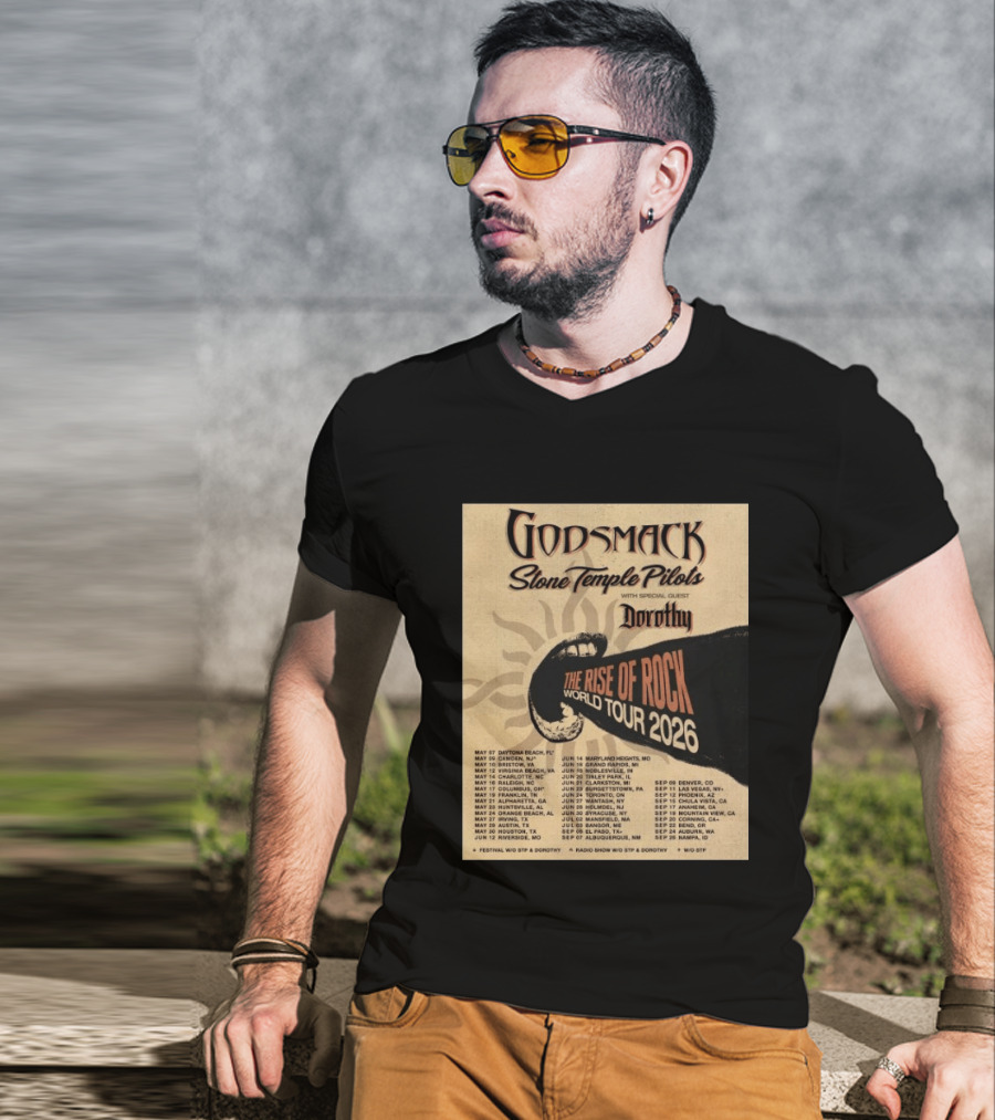 Godsmack Stone Temple Pilots Dorothy The Rise Of Rock World Tour 2026 Schedule T-Shirt