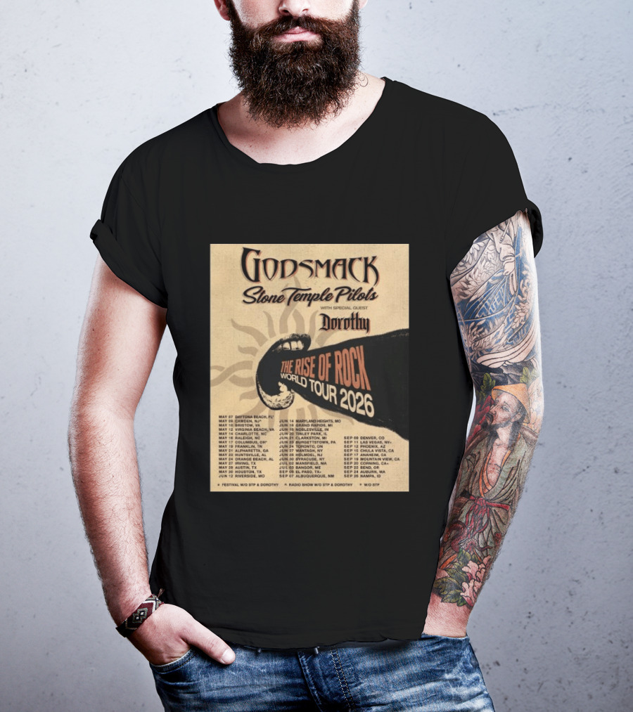 Godsmack Stone Temple Pilots Dorothy The Rise Of Rock World Tour 2026 Schedule T-Shirt