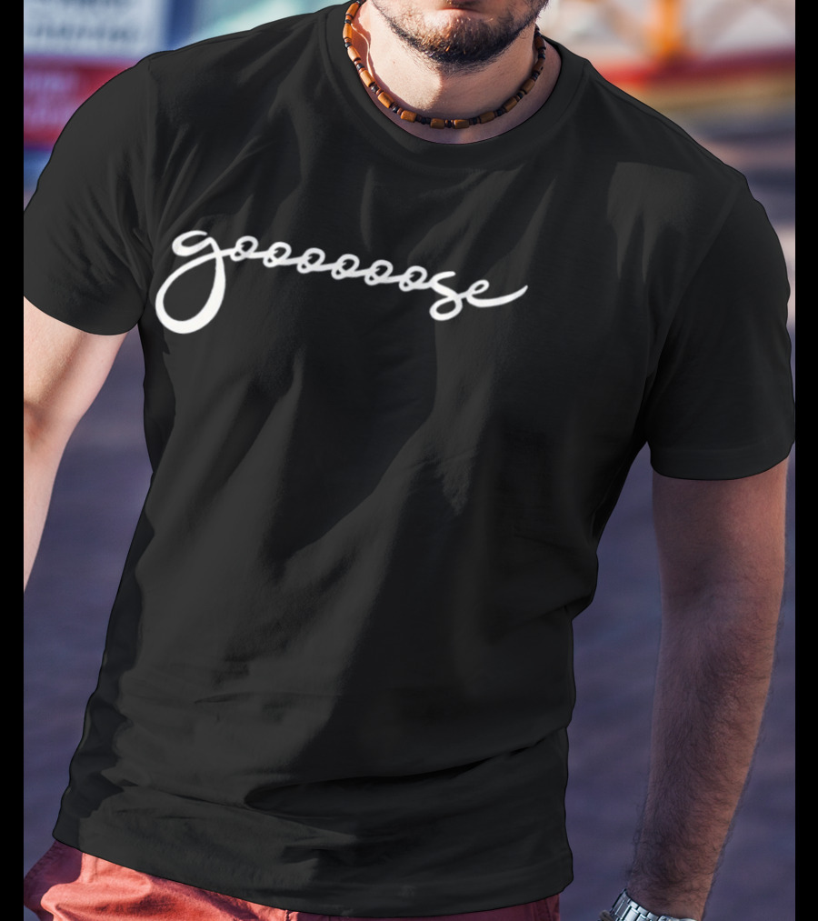 Gooooose Goose Band Merchandise Fans And Music Lovers T-Shirt