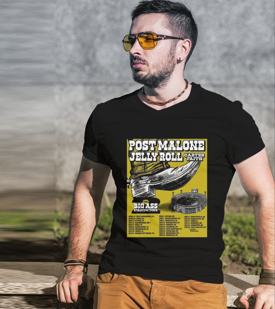 Post Malone Jelly Roll Carter Faith Big Ass Stadium Tour 2026 Limited Edition Dates And Venues T-Shirt