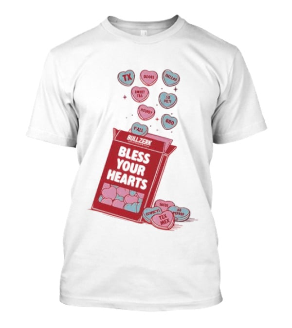Bless Your Hearts Y'all Texas BBQ Tacos Tex Mex Rodeo Cowboys Sweet Tea Country T-Shirt