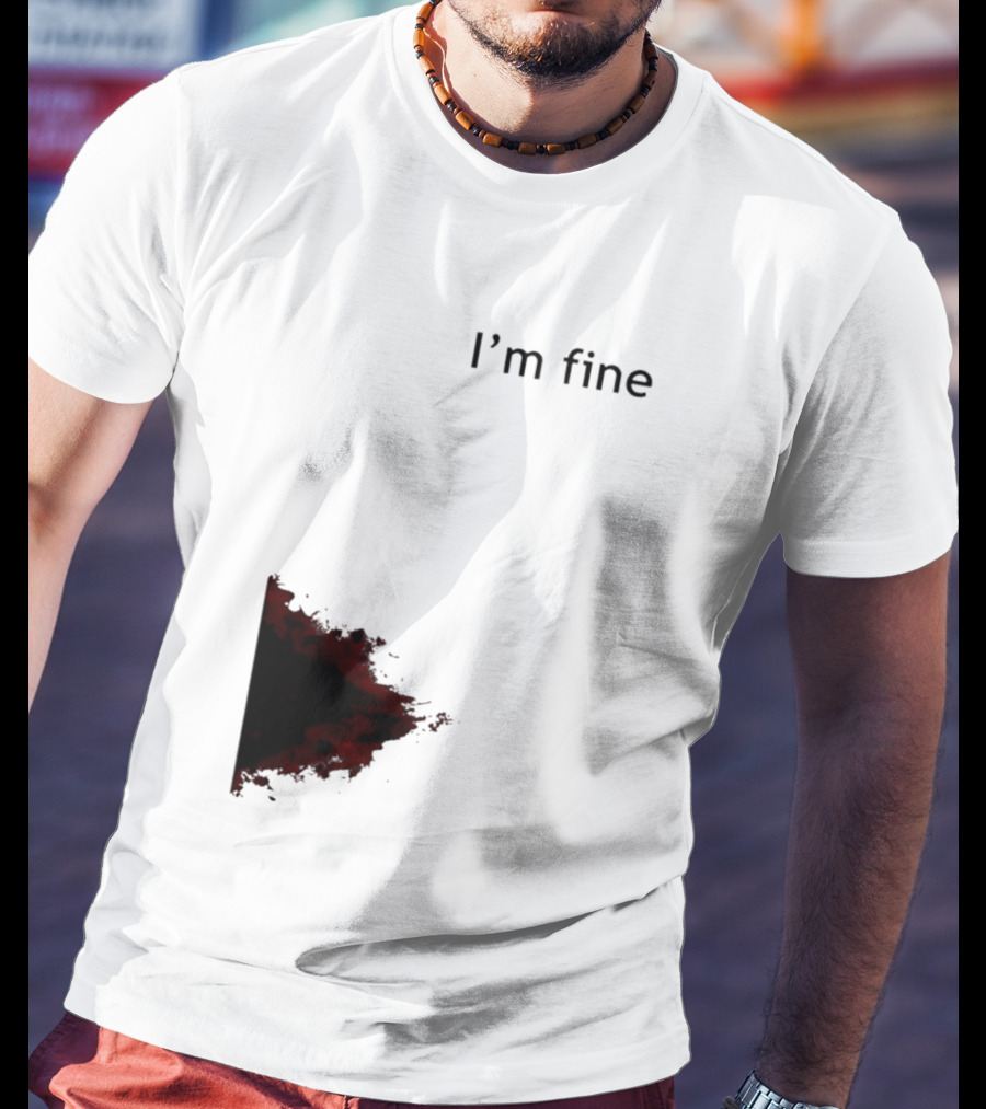 I'm Fine I'm Fire 2026 T-Shirt