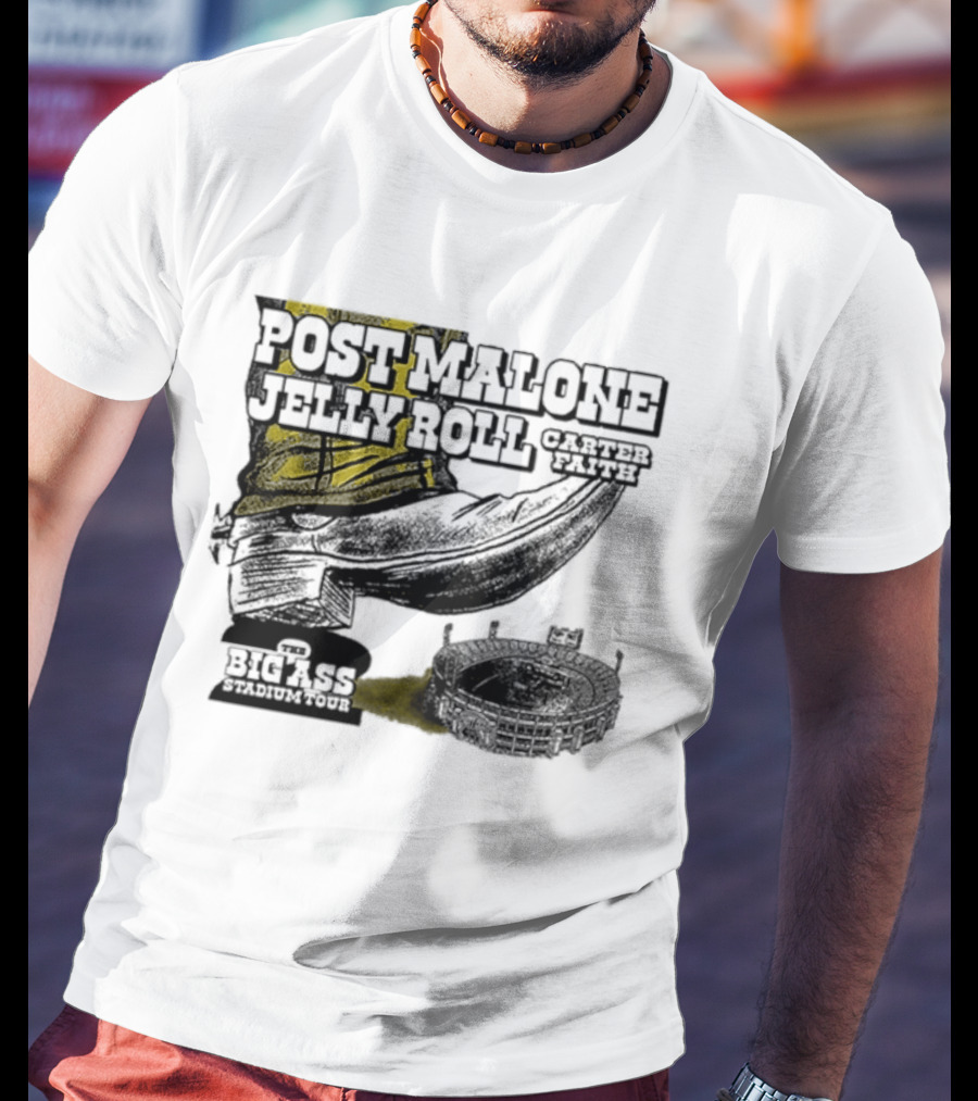 Post Malone Jelly Roll Carter Faith Big Ass Stadium Tour 2026 Dates T-Shirt