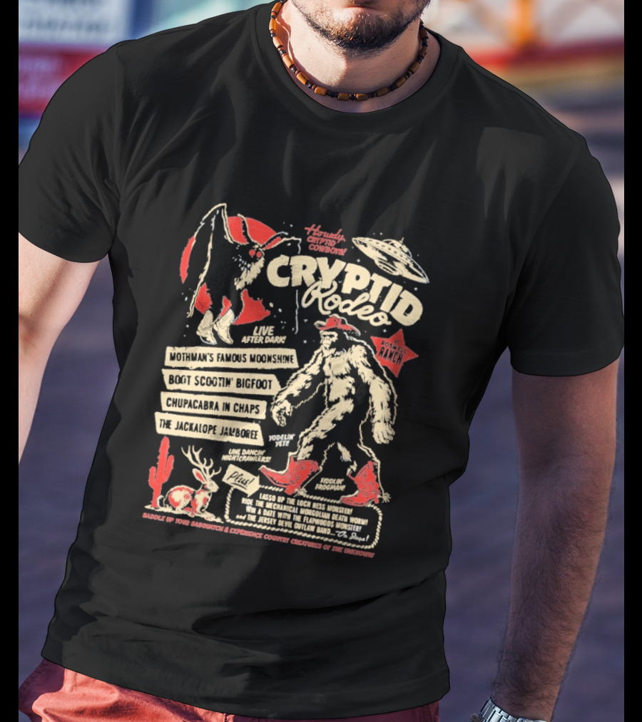 Howdy Cryptid Rodeo Yeti Sasquatch UFO Cactus Jackalope Chupacabra T-Shirt
