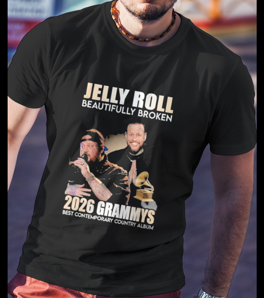 Jelly Roll Beautifully Broken 2026 Grammys Best Contemporary Country Album T-Shirt