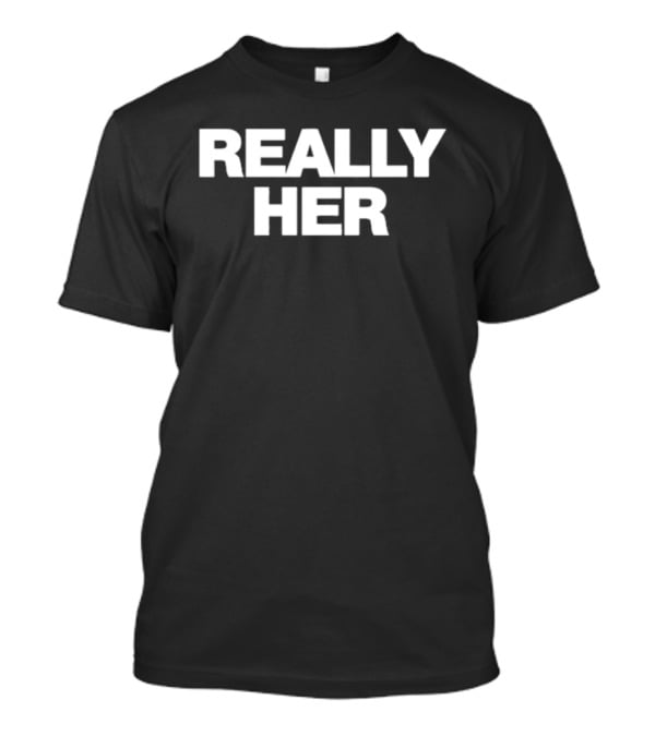 Kelani Jordan Really Her T-Shirt