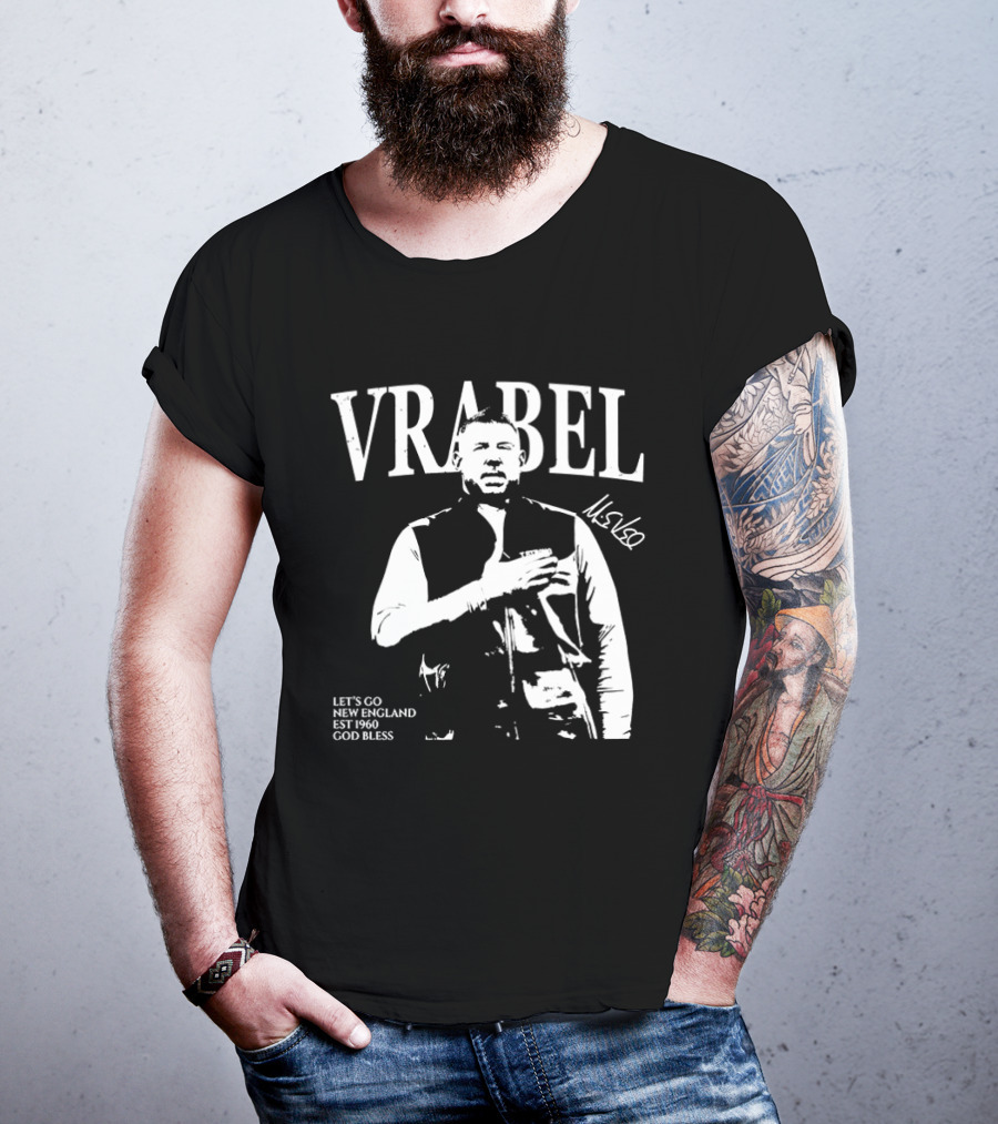 Vrabel Let's Go New England EST 1960 God Bless T-Shirt
