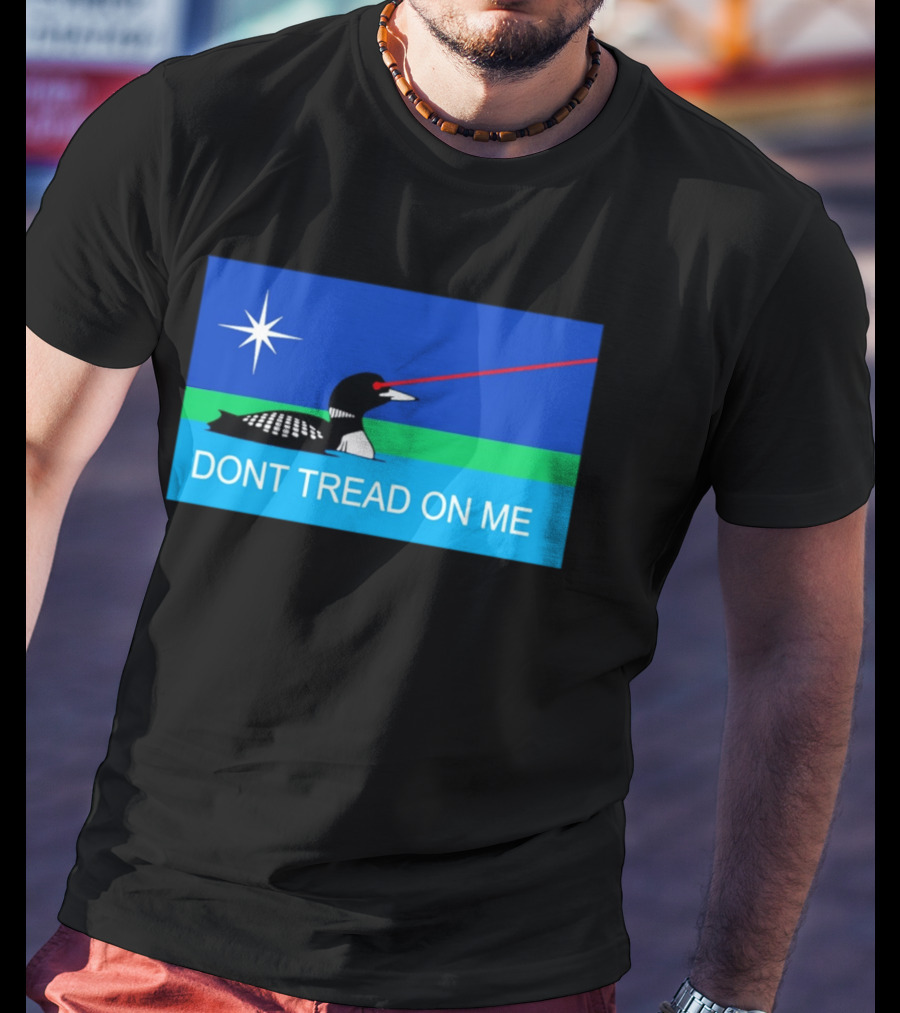Minnesotans Loon Don't Tread On Me Texas Flag Laser Eyes T-Shirt