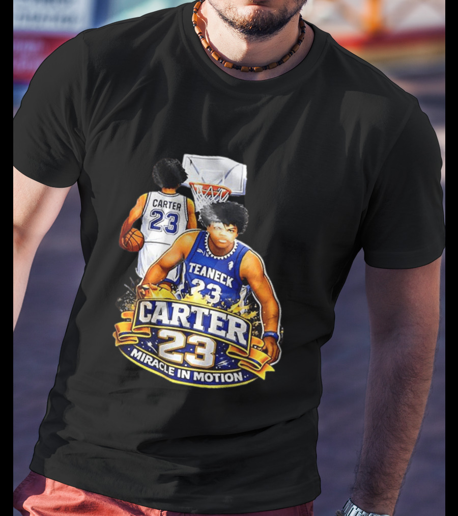 Carter 23 Teaneck Basketball Miracle In Motion T-Shirt