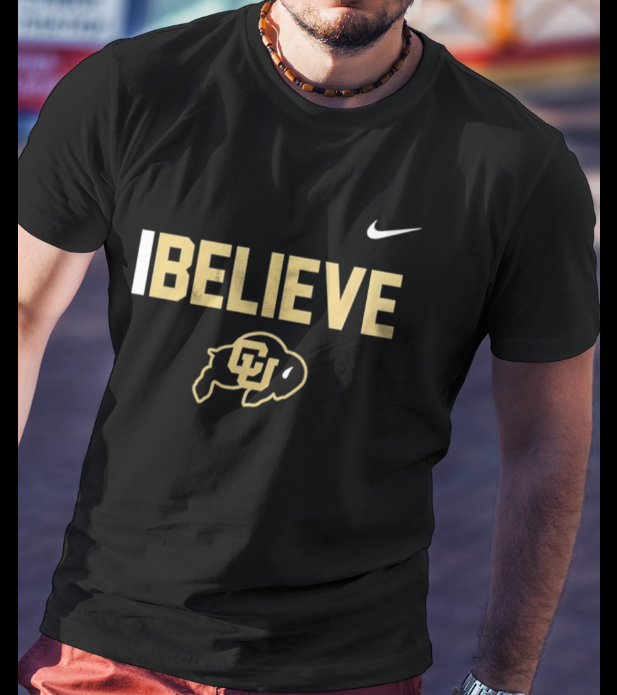 Colorado Buffaloes I Believe 2026 Nike T-Shirt