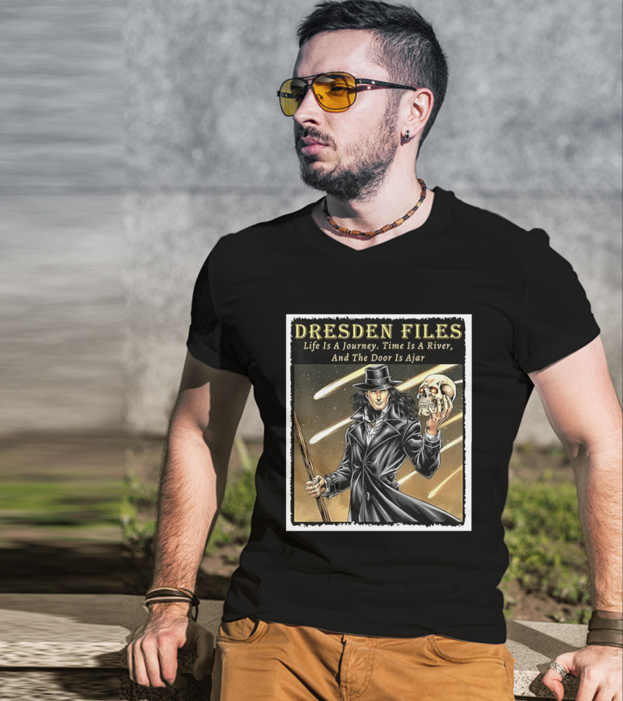 Dresden Files Life Is A Journey Time Is A River And The Door Is Ajar Harry Dresden Holding Skull T-Shirt