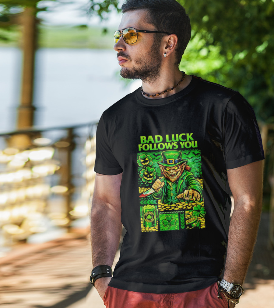 Bad Luck Follows You Evil Leprechaun With Knife And Shamrock Coins T-Shirt