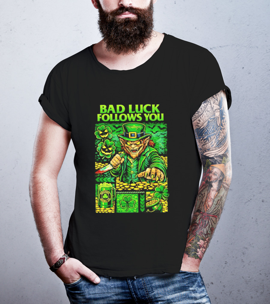 Bad Luck Follows You Evil Leprechaun With Knife And Shamrock Coins T-Shirt