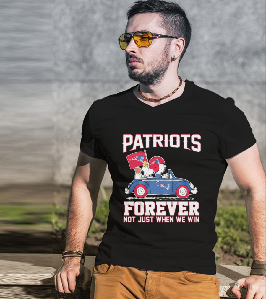 Patriots Forever Peanuts Characters Driving Car Not Just When We Win T-Shirt