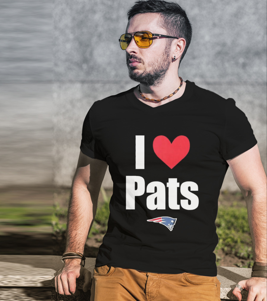 I Love Pats New England Patriots Fan Gear NFL Team Loyalty T-Shirt