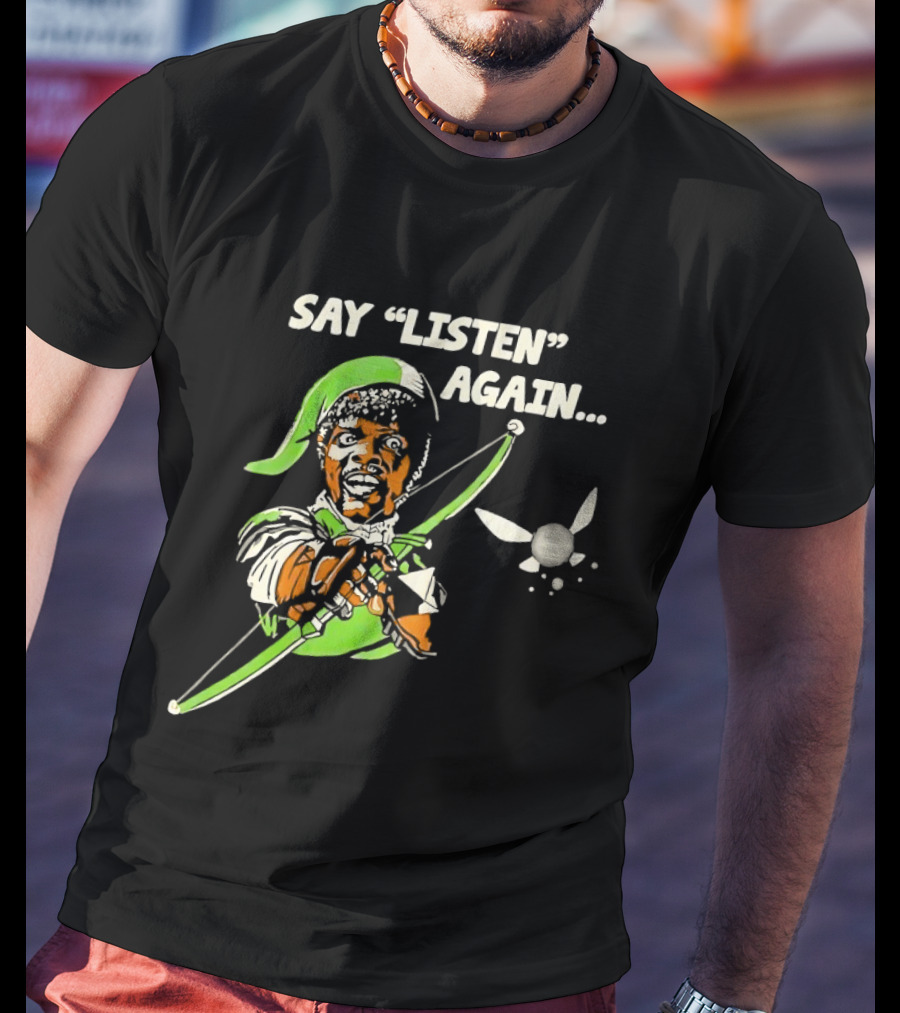 Say Listen Again Jules Winnfield Meets Zelda T-Shirt