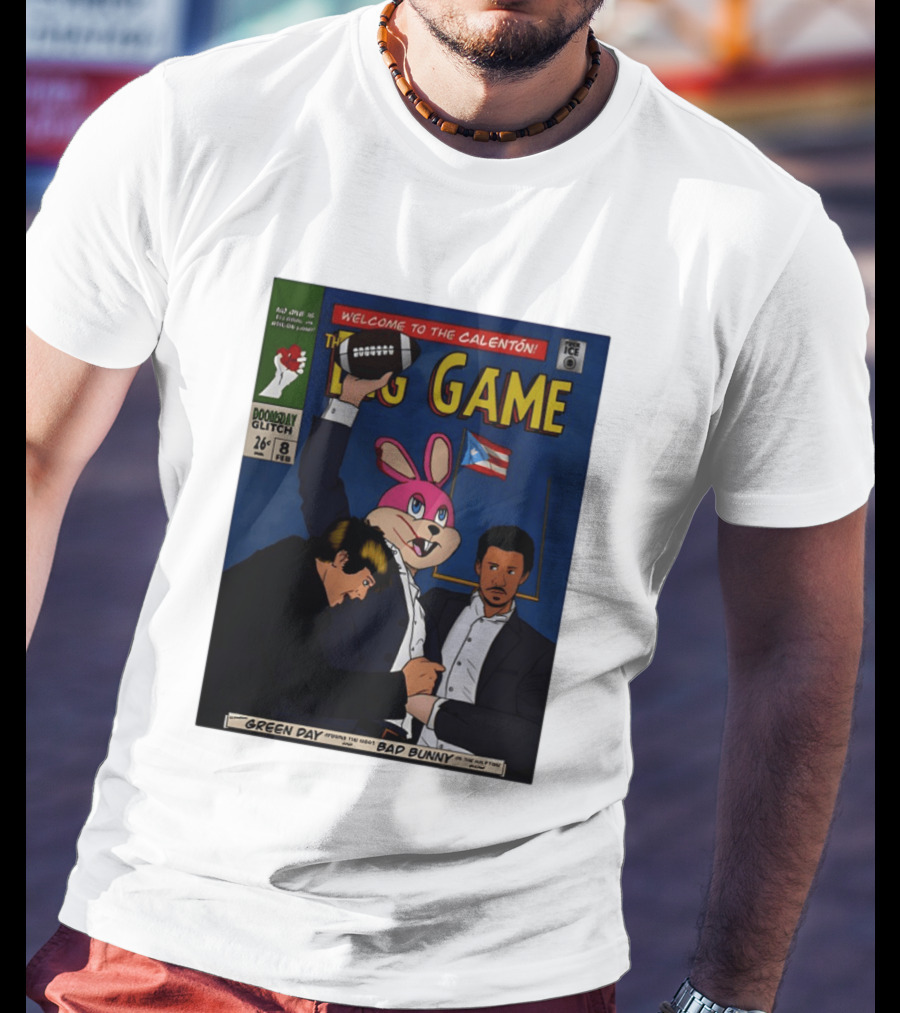 Welcome To The Calenton The Big Game Green Day Bad Bunny Doomsday Glitch T-Shirt