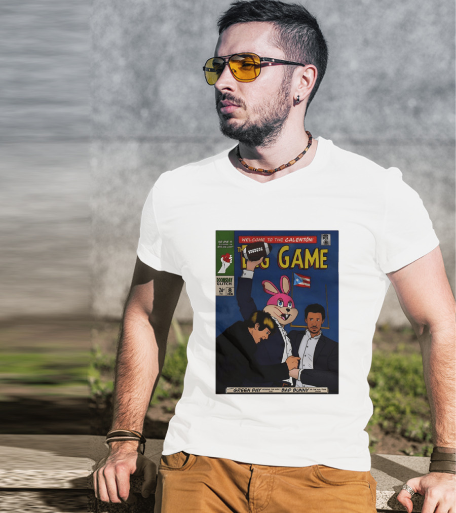 Welcome To The Calenton The Big Game Green Day Bad Bunny Doomsday Glitch T-Shirt