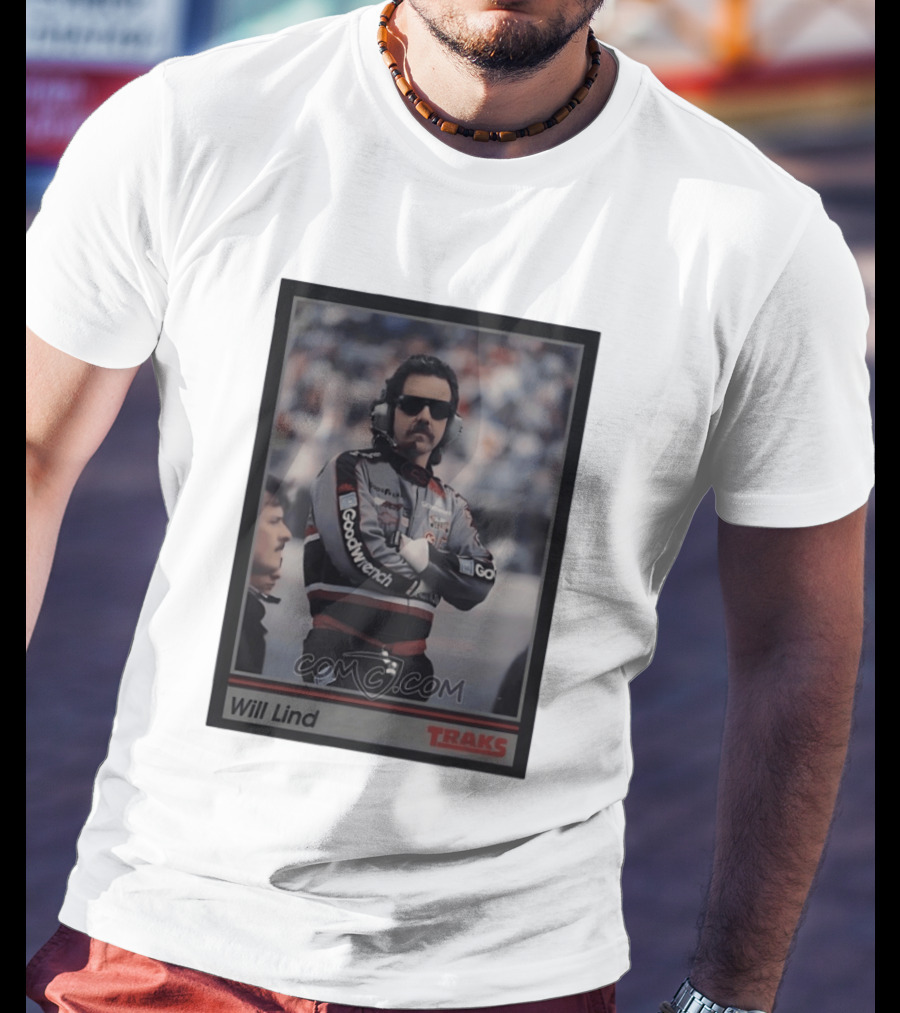 Will Lind 1991 NASCAR Goodwrench Traks Racing Trading Card T-Shirt