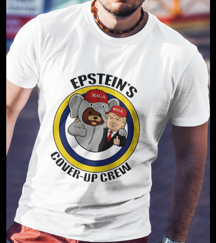 Epstein's Cover Up Crew MAGA Elephant Trump Caricature T-Shirt
