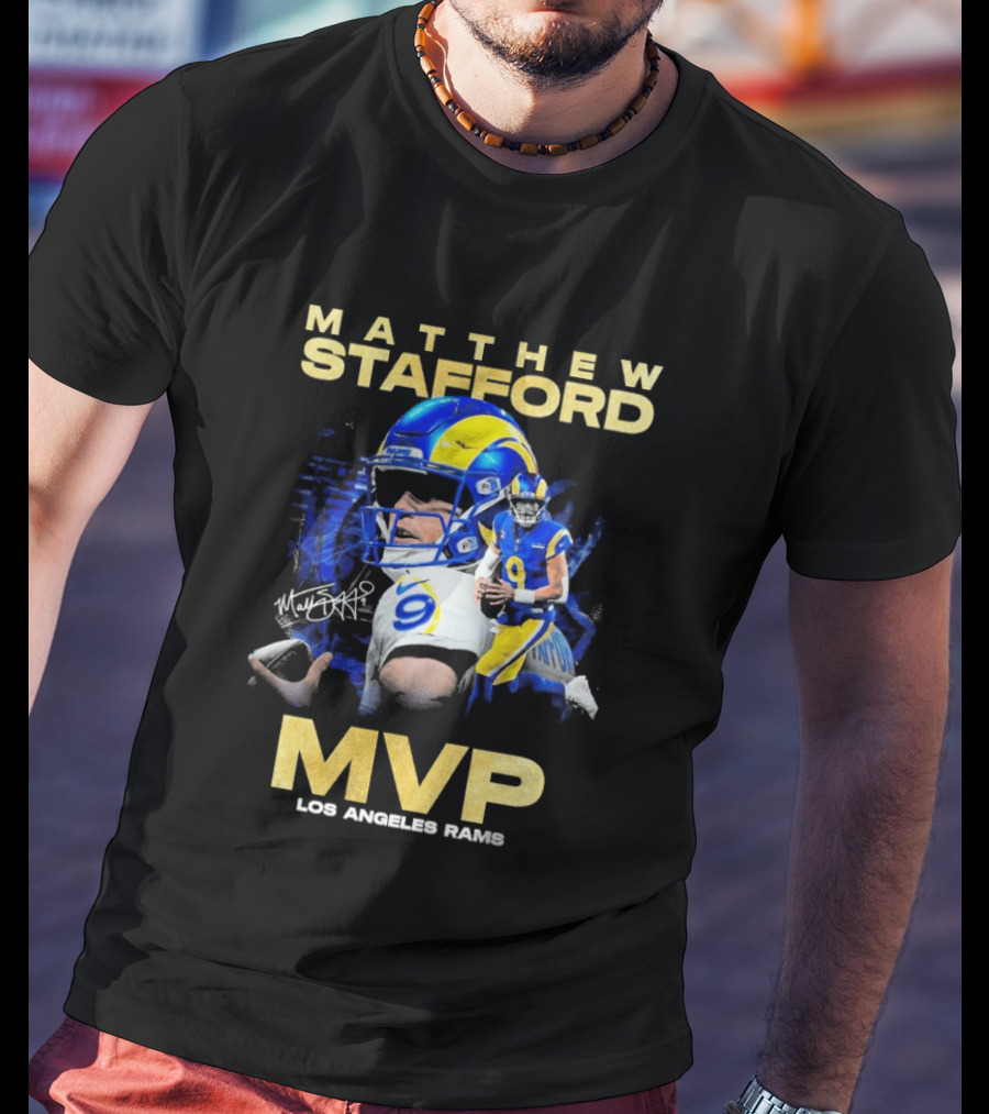 Matthew Stafford Los Angeles Rams MVP T-Shirt