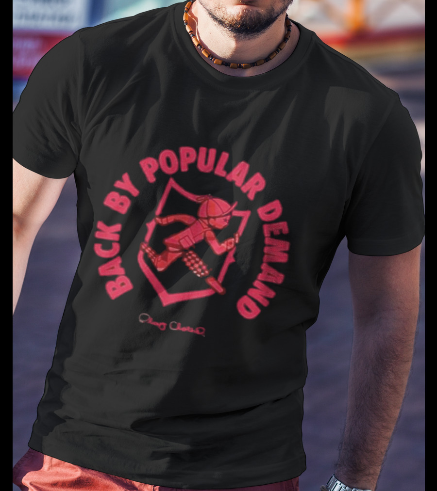 Play Cloths Back By Popular Demand Til The Casket Drops 2026 T-Shirt