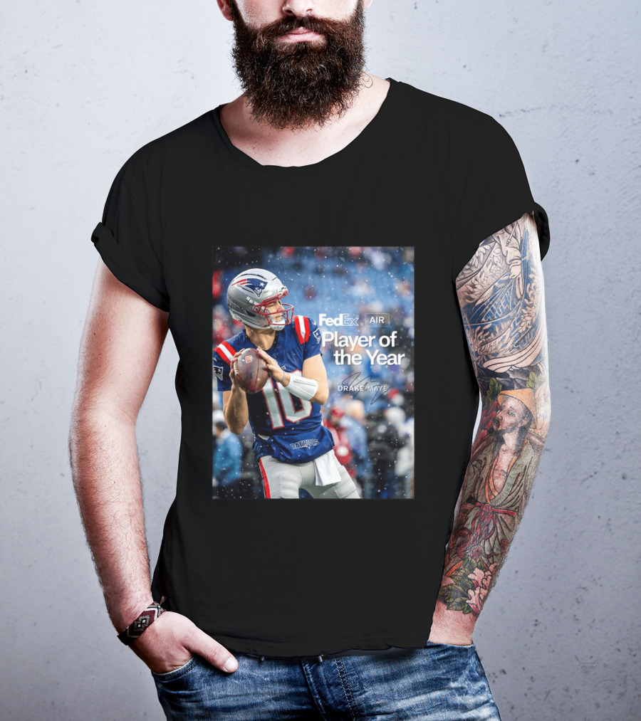 FedEx Air Player Of The Year 2025 Drake Maye Patriots NFL Football T-Shirt