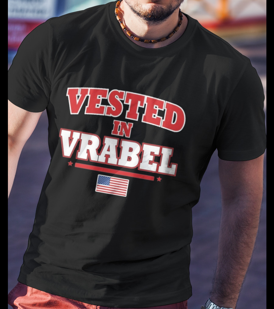 Vested In Vrabel American Pride T-Shirt