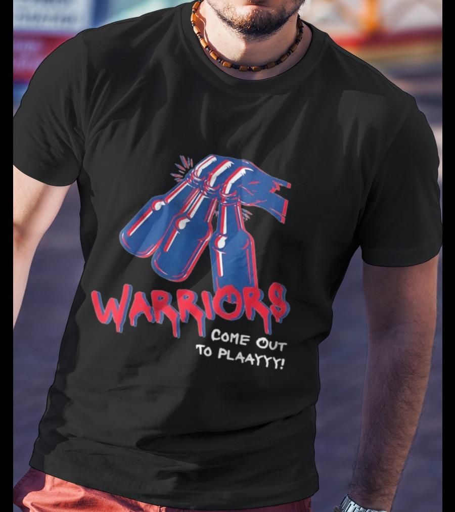 Warriors Come Out To Play New England Patriots Hand Holding Bottles T-Shirt