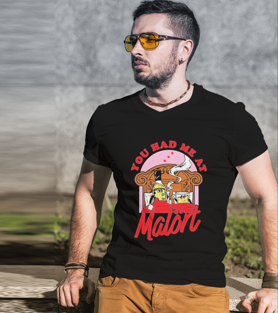 You Had Me At Malört Funny Whiskey Bottle And Glass Bedroom Scene T-Shirt