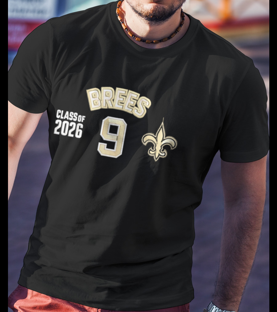 Brees 9 Class Of 2026 Fleur De Lis T-Shirt