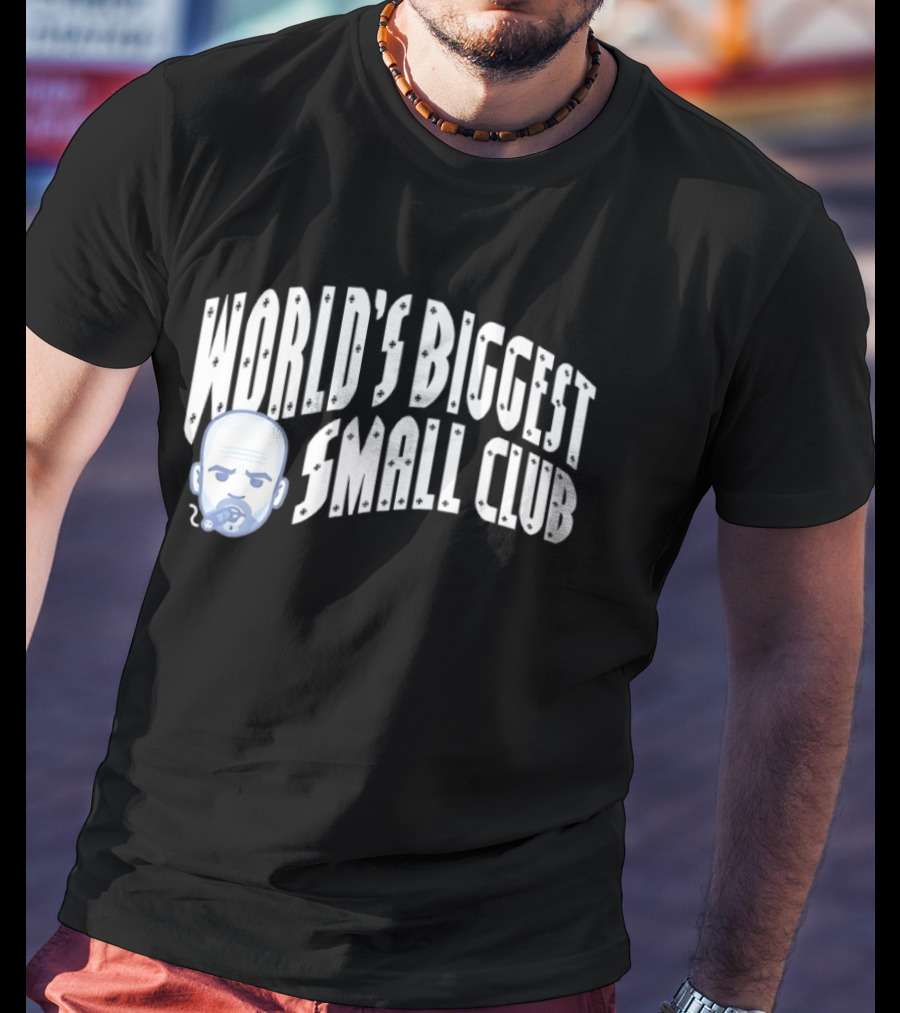 World's Biggest Small Club Pep Guardiola Smoking Pipe T-Shirt