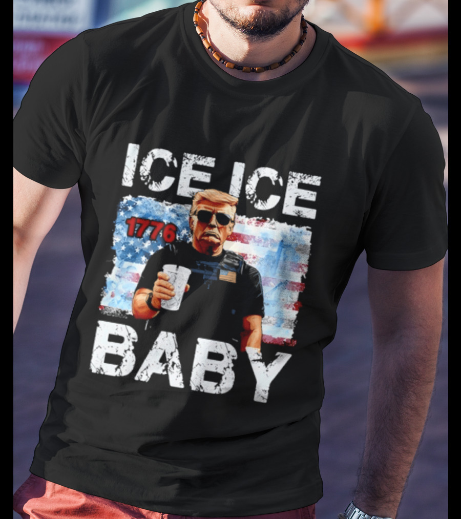 Ice Ice Baby 1776 Donald Trump Vintage American Flag T-Shirt