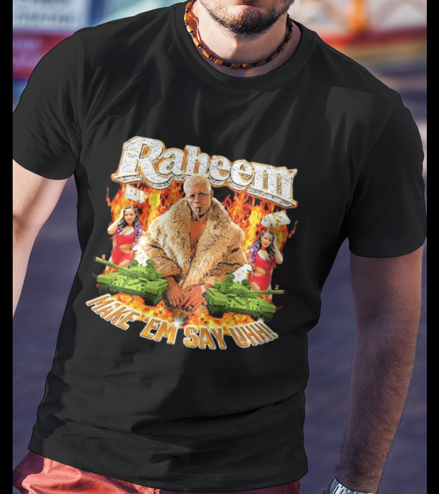 Raheem Fur Coat Flames Cash Tanks Make 'Em Say Uhh T-Shirt