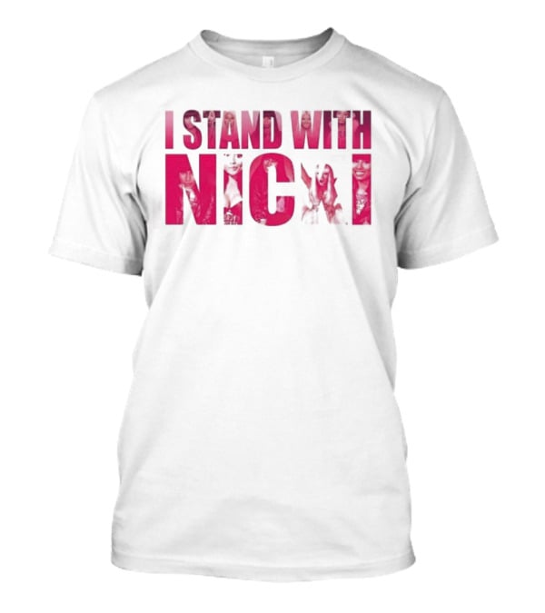I Stand With Nicki 2026 T-Shirt