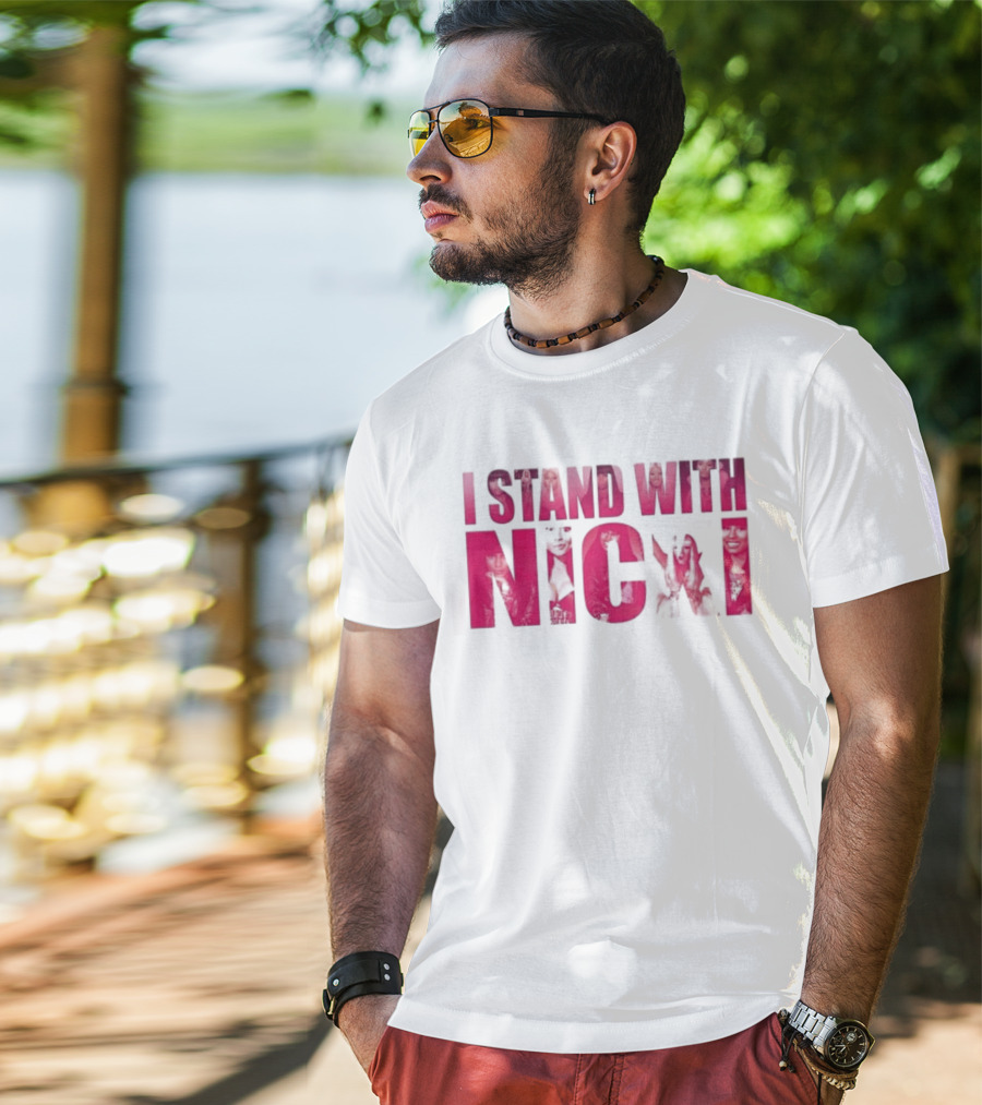 I Stand With Nicki 2026 T-Shirt