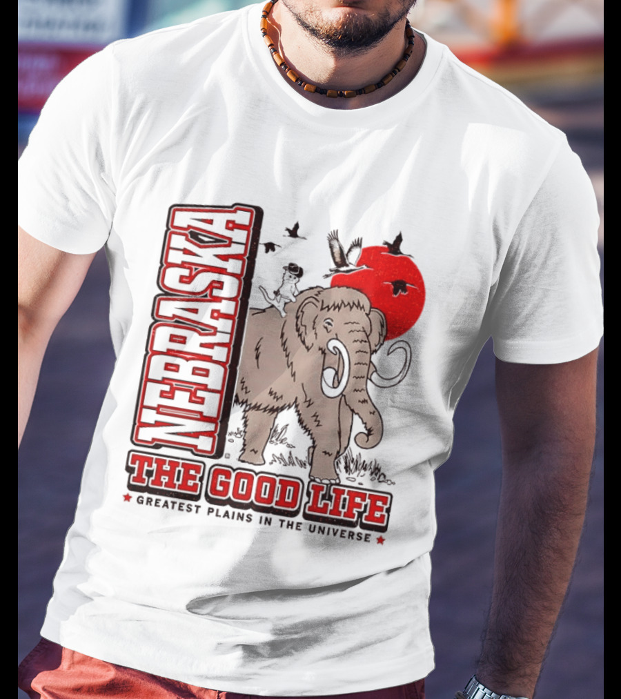 Nebraska The Good Life Greatest Plains In The Universe Mammoth Scene T-Shirt