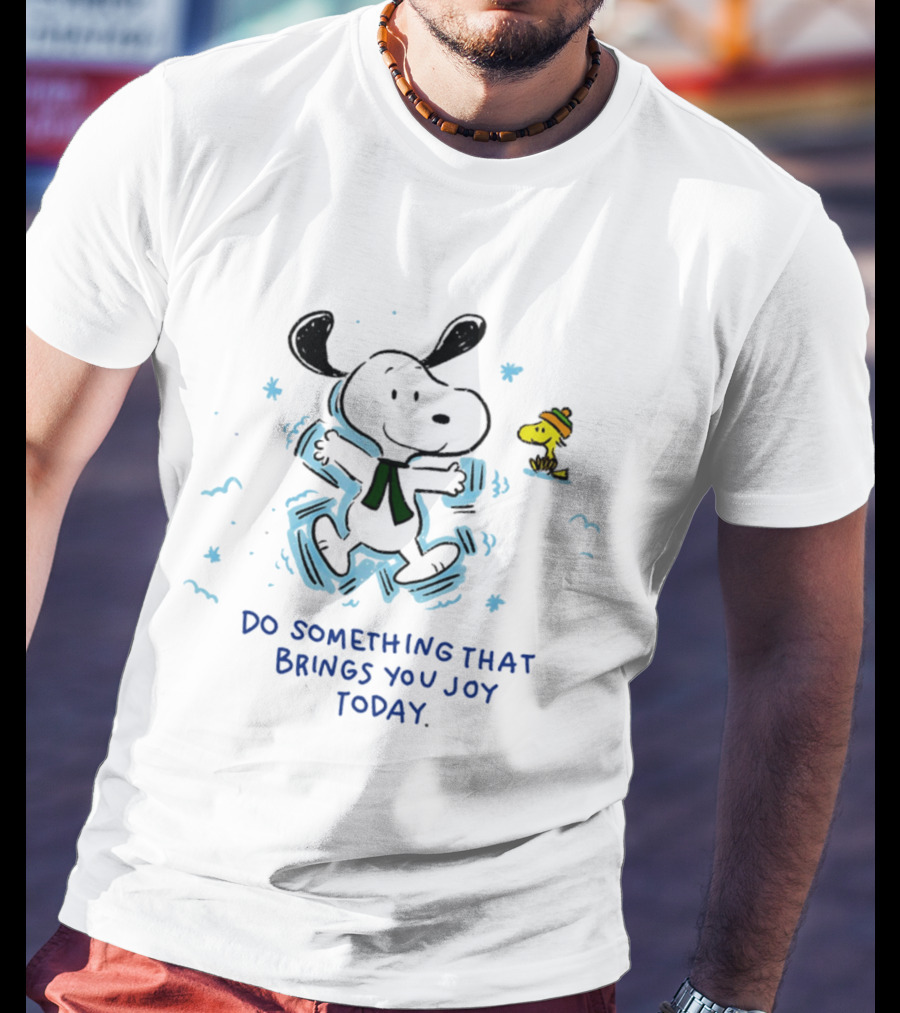 Snoopy Do Something That Brings You Joy Today Winter Fun With Woodstock T-Shirt