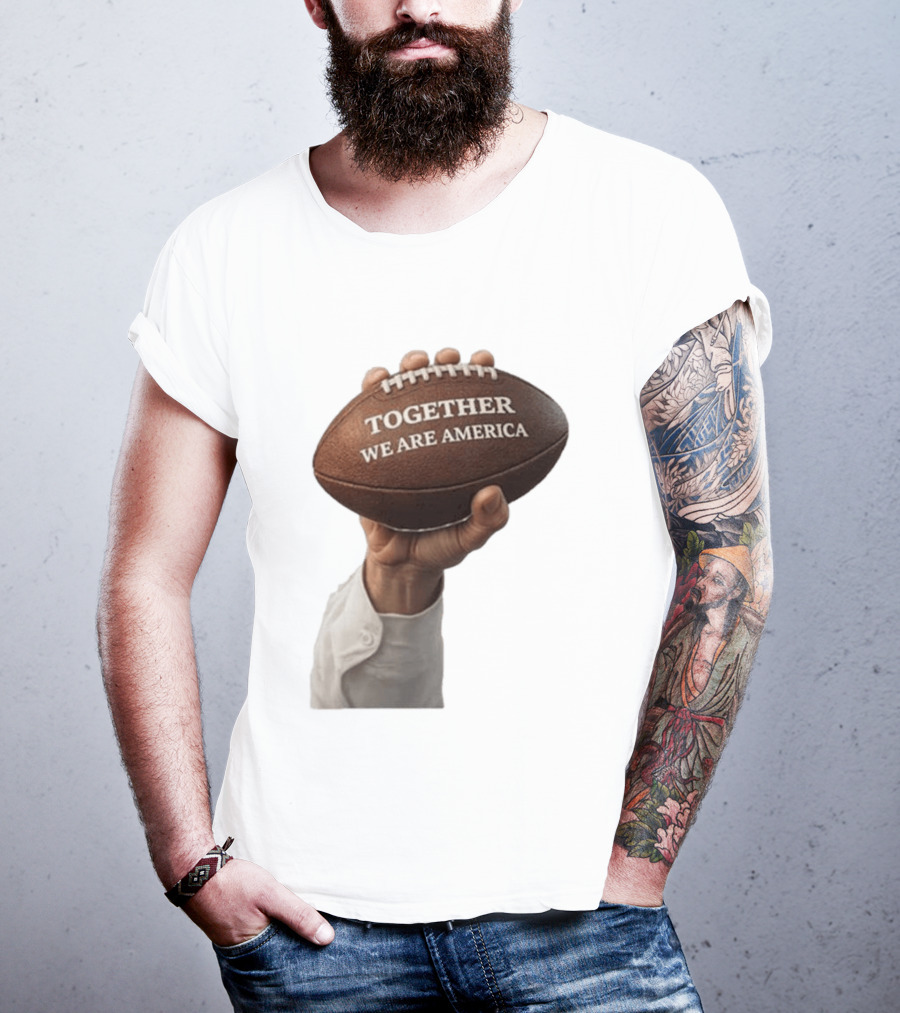 Together We Are America Football Unity 2025 2026 T-Shirt