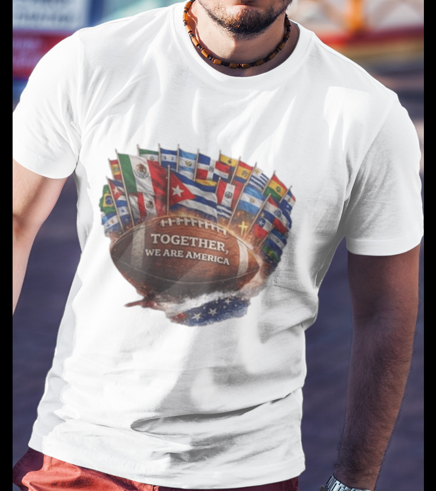 Together We Are America Flags Football Unity T-Shirt