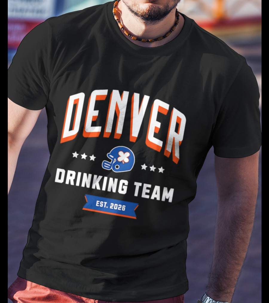 Denver Broncos Drinking Team St Patrick's Day Helmet Logo Est 2026 T-Shirt