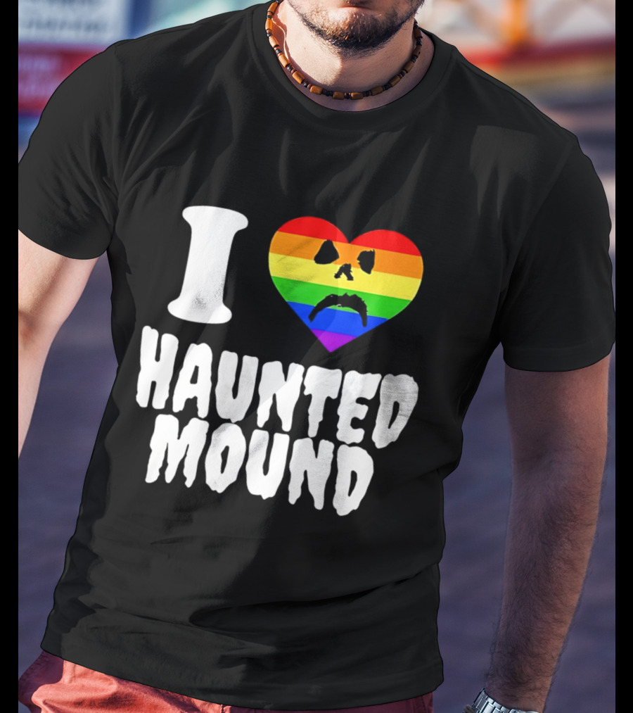 I Love Haunted Mound Rainbow Heart Face T-Shirt
