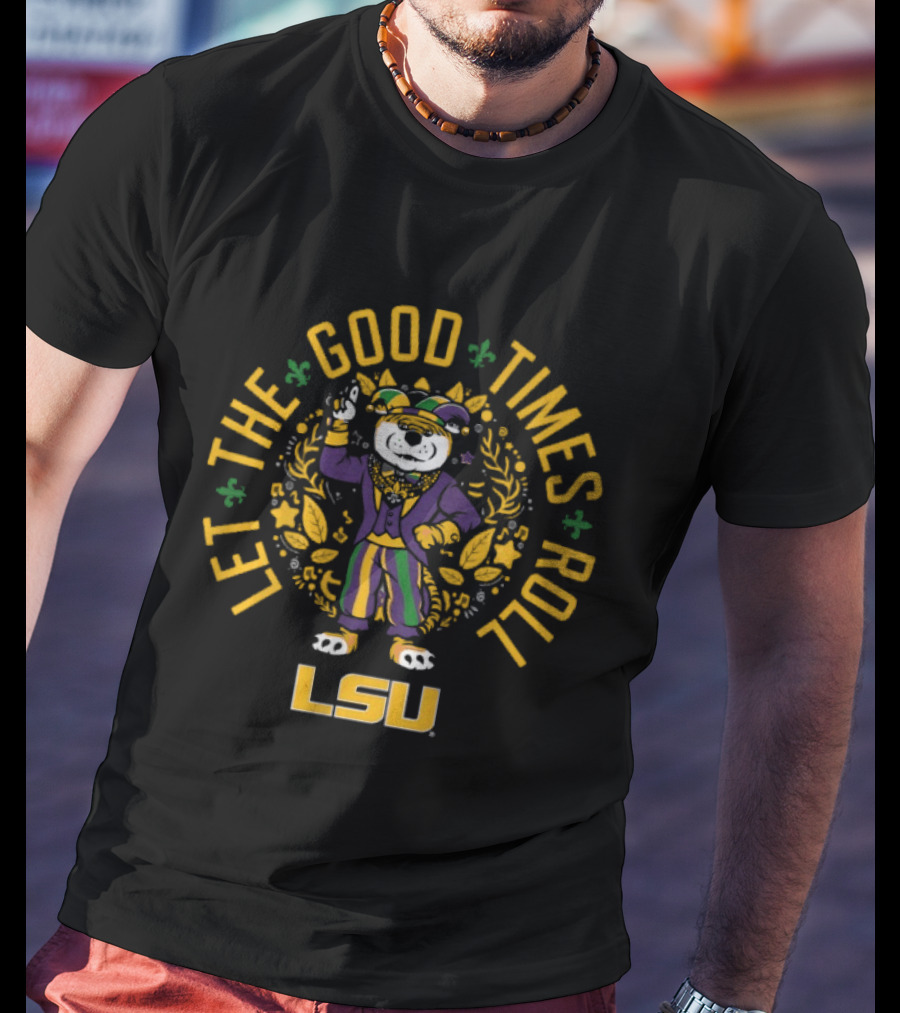LSU Let The Good Times Roll Mardi Gras Tiger T-Shirt