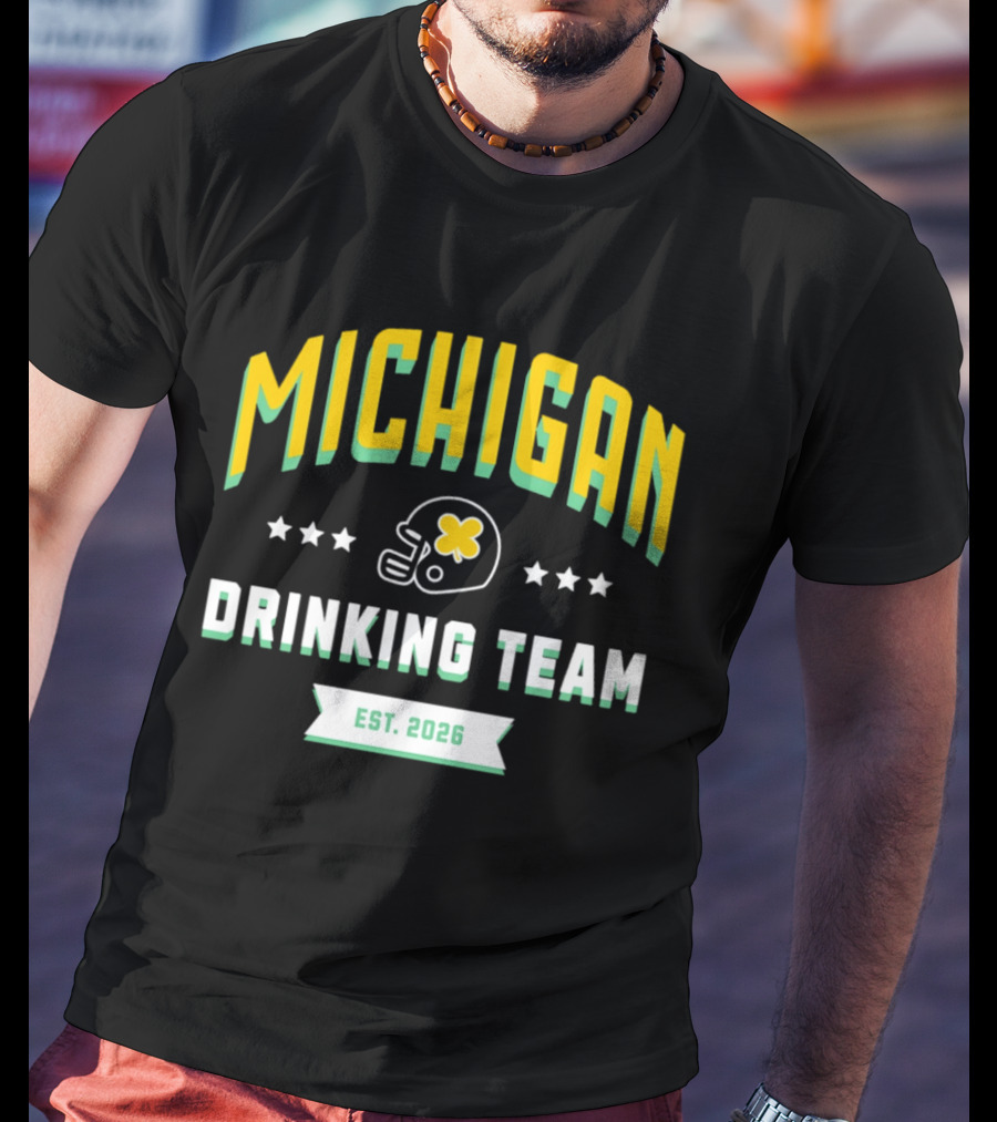 Michigan Wolverines Drinking Team St Patrick's Day Est 2026 Football Helmet Four Leaf Clover T-Shirt